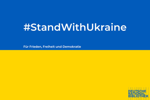 Nationalflagge der Ukraine, darüber gelegt der Hashtag StandWithUkraine und das Bekenntnis "Für Frieden, Freiheit und Demokratie"